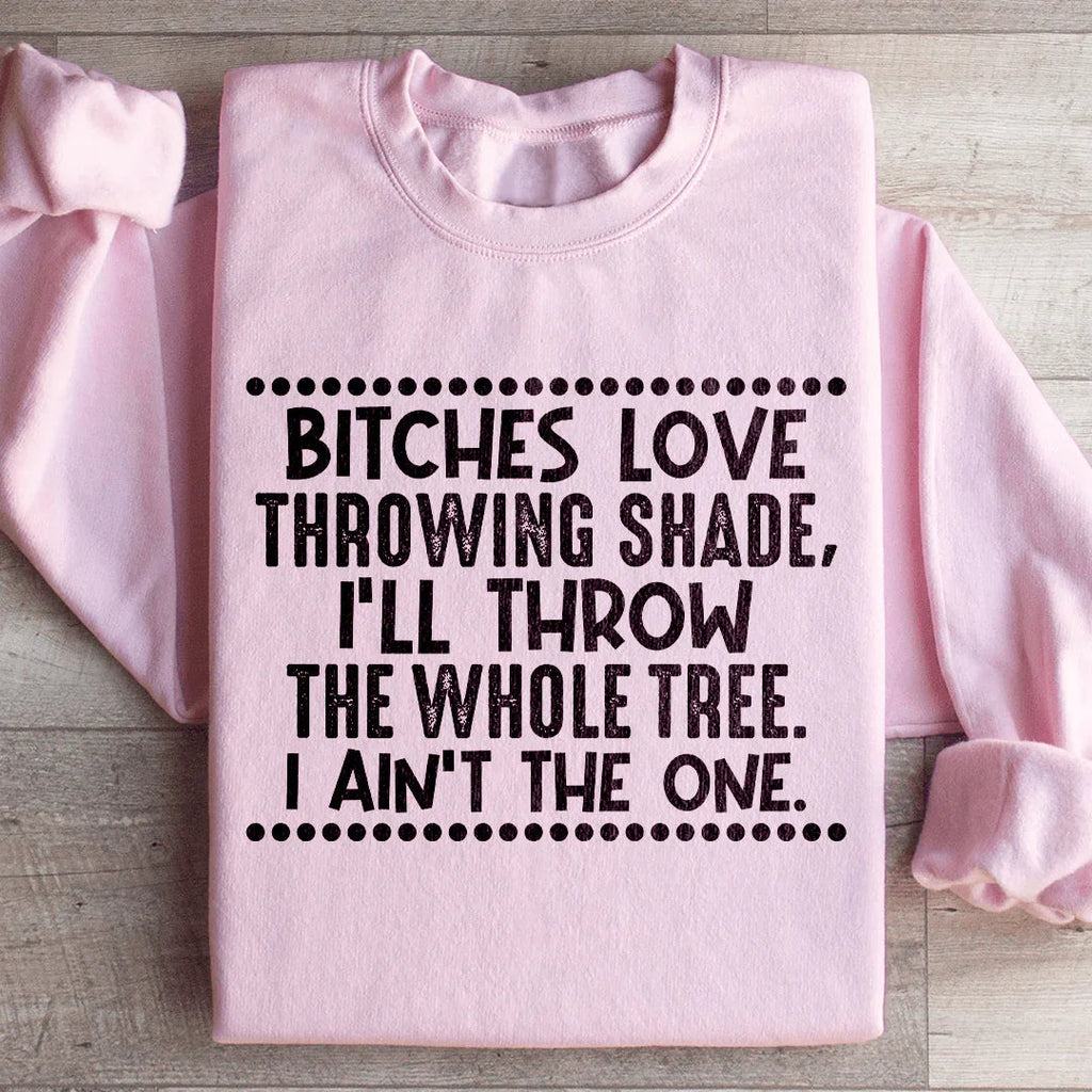 I Ain't The One Sweatshirt product image 1