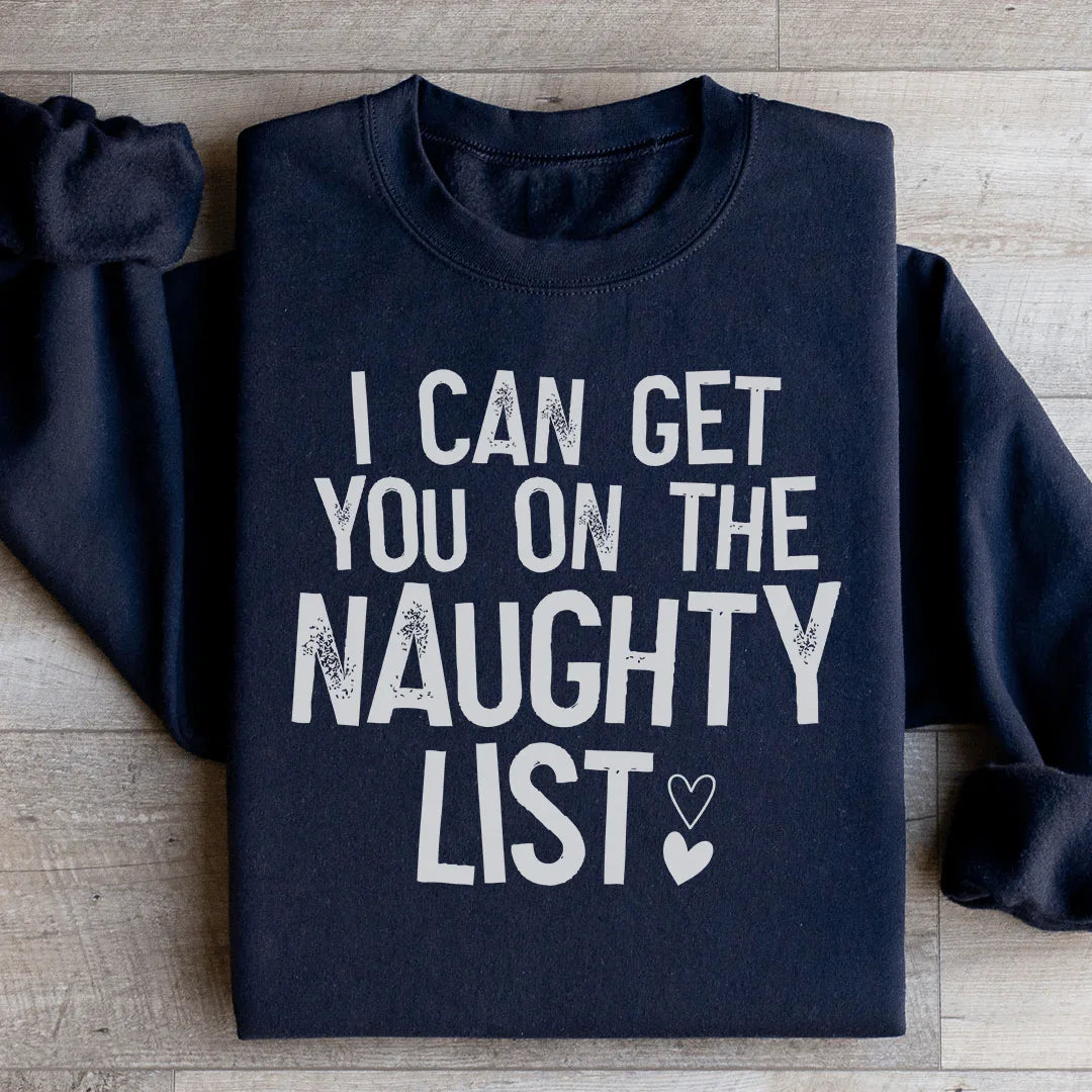 I Can Get You On The Naughty List Sweatshirt product image 3