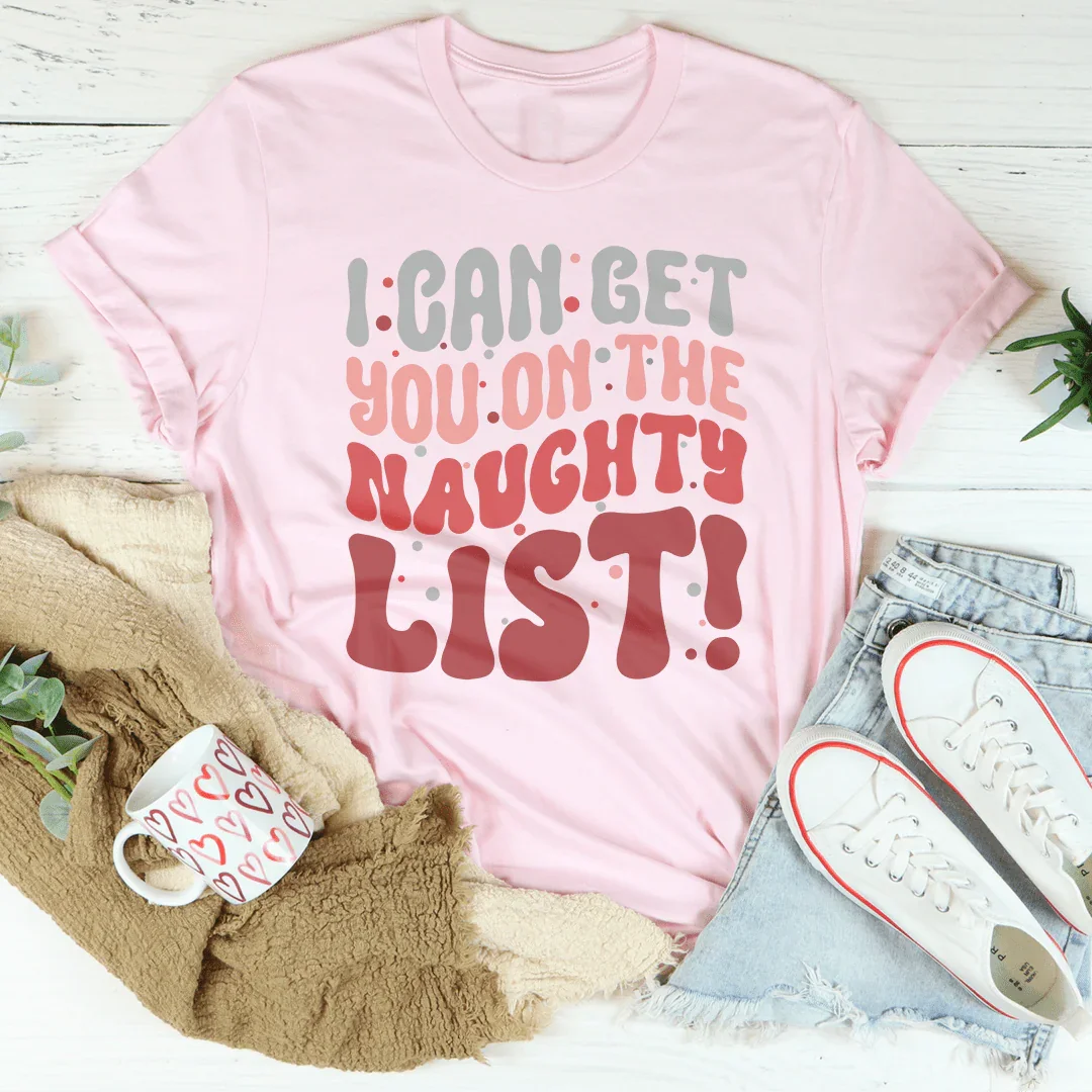 I Can Get You On The Naughty List Tee product image 1