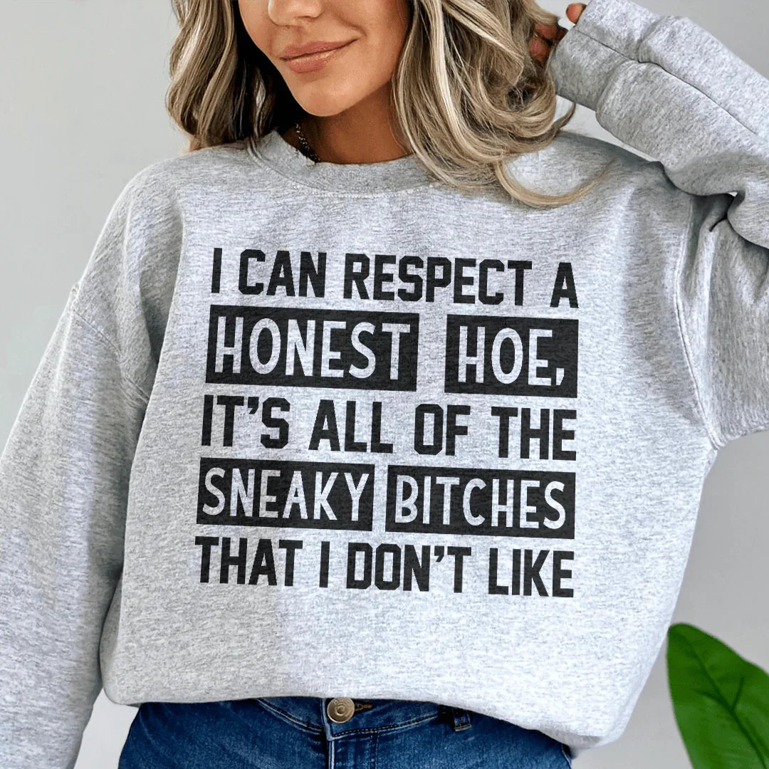 I Can Respect A Honest Sweatshirt product image 3