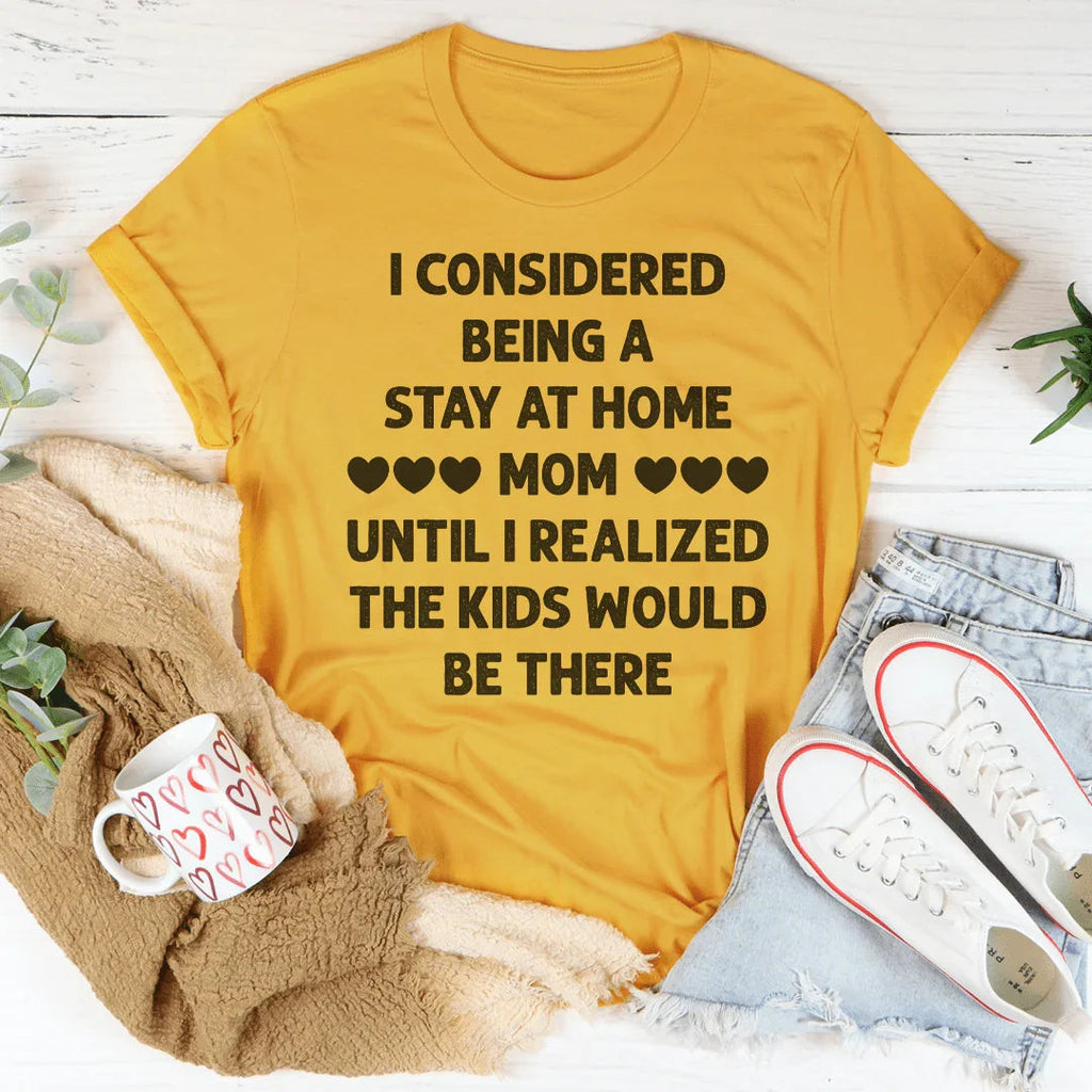 I Considered Being A Stay At Home Mom Until I Realized The product image 3