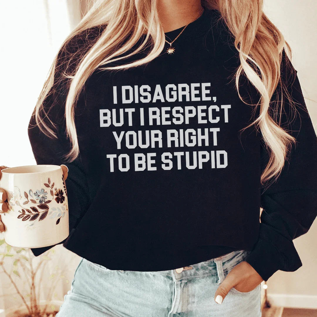 Sarcastic Collegiate Crewneck Sweatshirt – "I Disagree, But product image 3