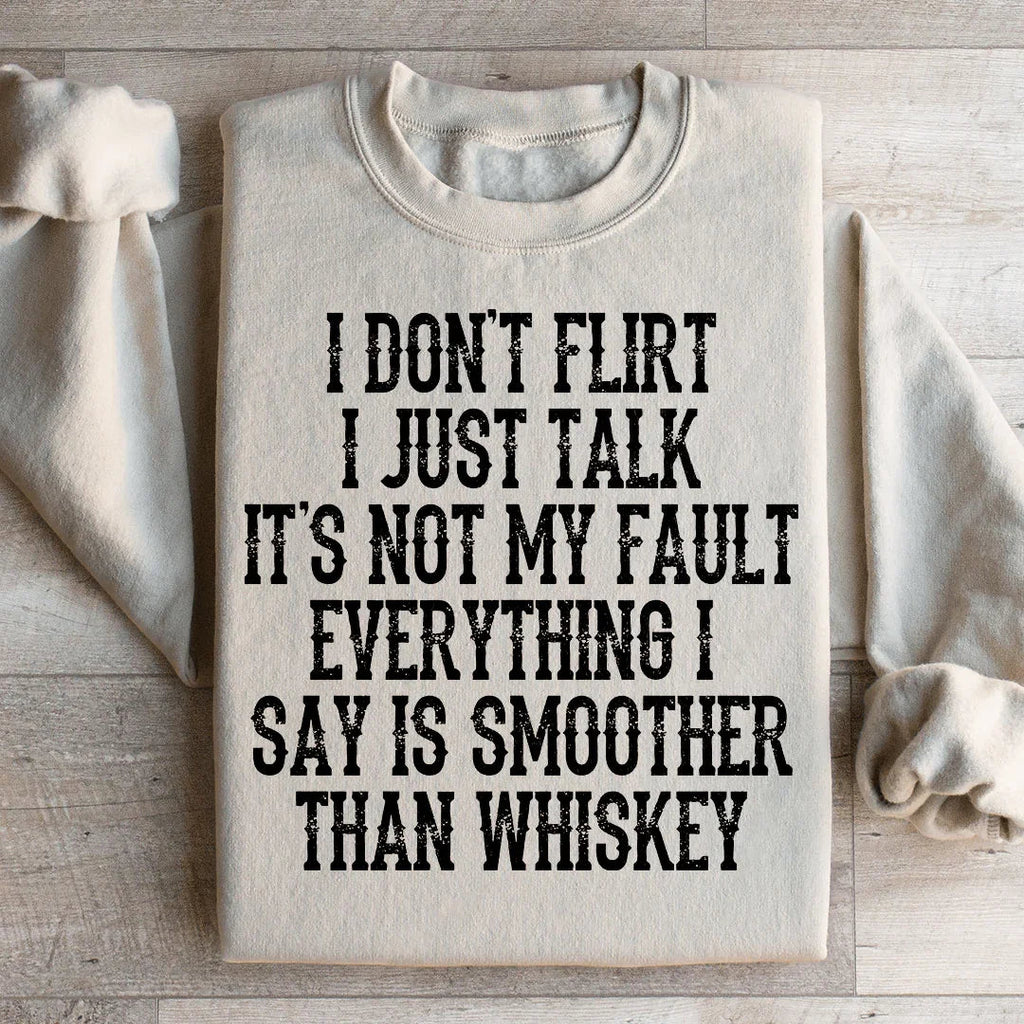 I Don't Flirt I Just Talk Sweatshirt product image 2