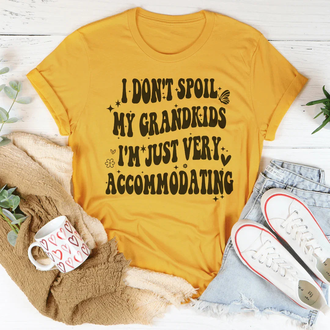 I Don't Spoil My Grandkids I'm Just Very Accommodating Tee product image 4