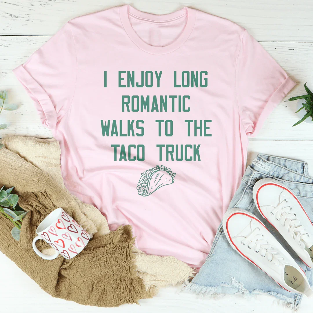 I Enjoy Long Romantic Walks To The Taco Truck Tee product image 2