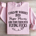 I Fold My Worries Into Paper Planes And Turn Them Flying F product image 1