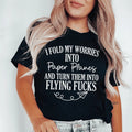 I Fold My Worries Into Paper Planes And Turn Them Flying F product image 1