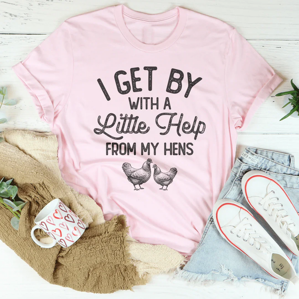 I Get By With A Little Help From My Hens Tee product image 4