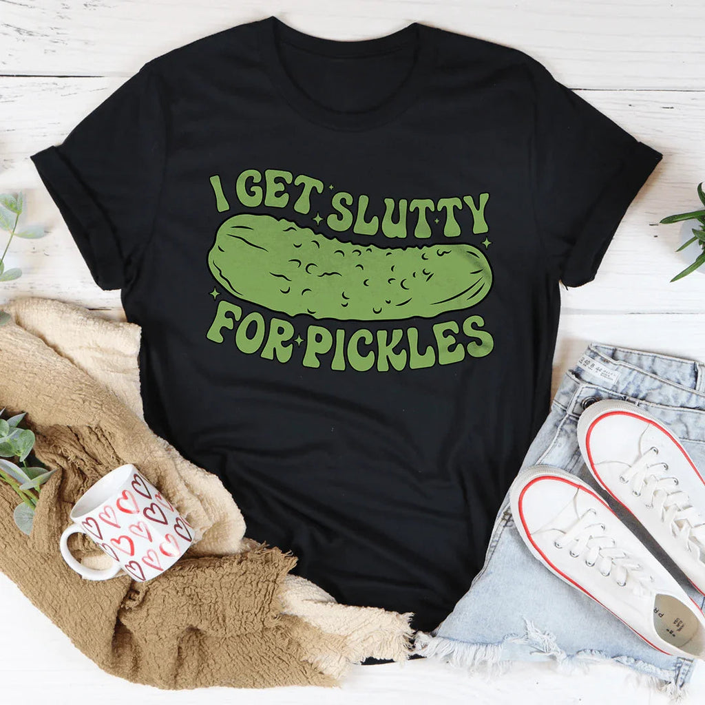 I Get Slutty For Pickles Tee product image 3