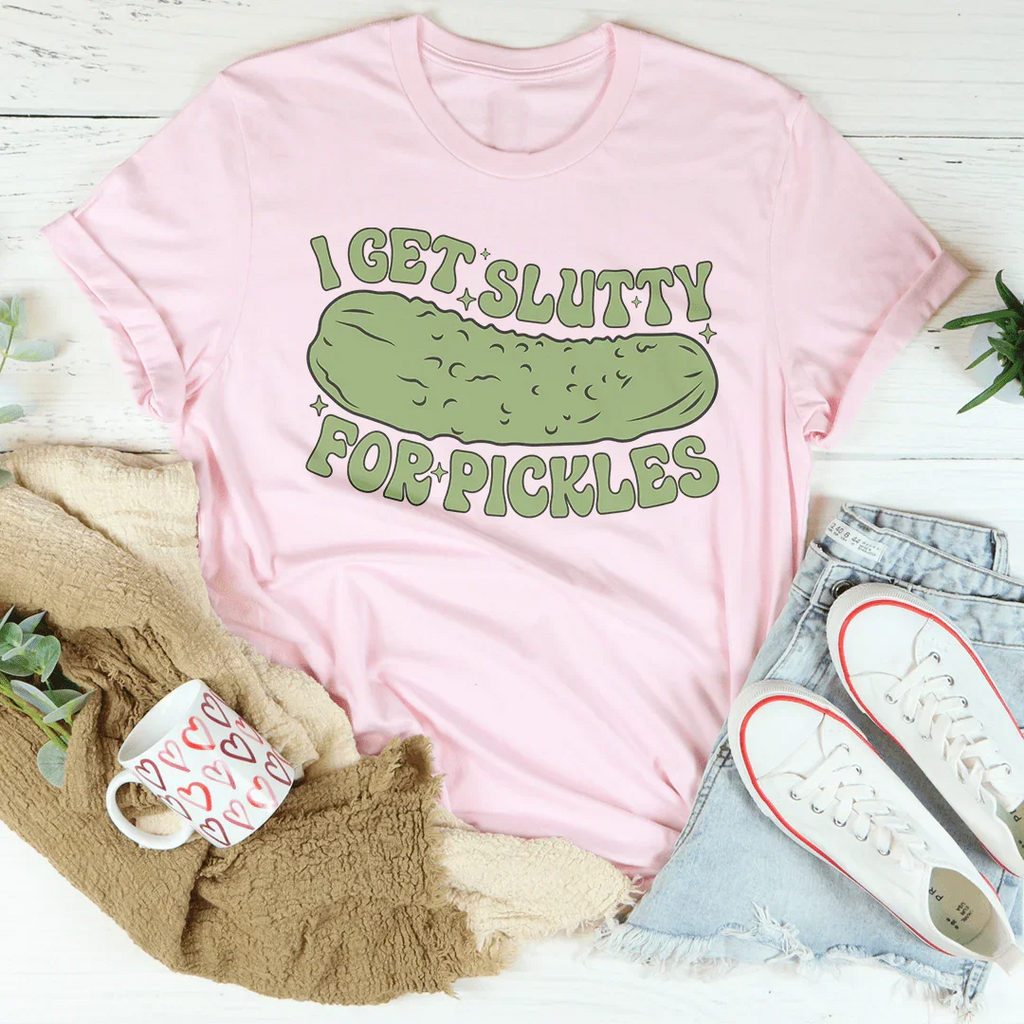 I Get Slutty For Pickles Tee product image 4