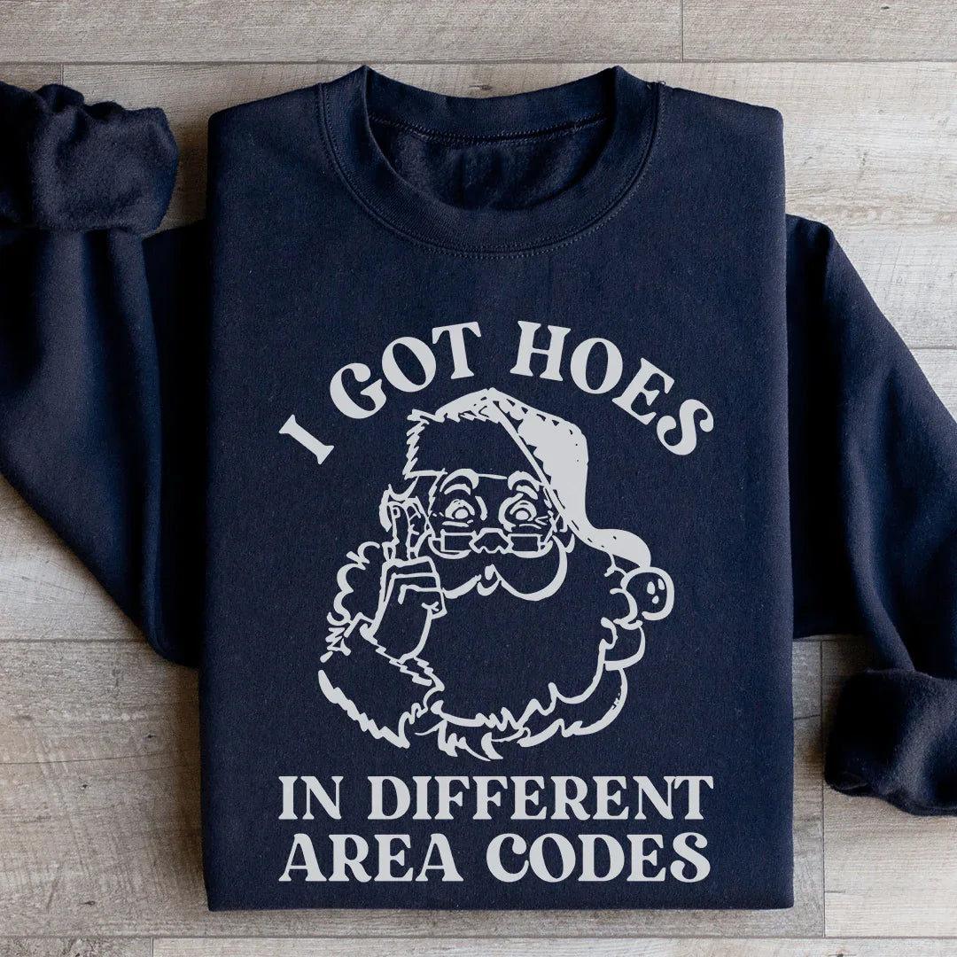 I Got Hoes In Different Area Codes Sweatshirt product image 3