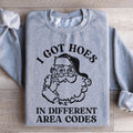 I Got Hoes In Different Area Codes Sweatshirt product image 1