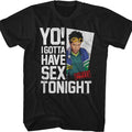 I Gotta Have Sex Tonight Can't Hardly Wait T-Shirt product image 1
