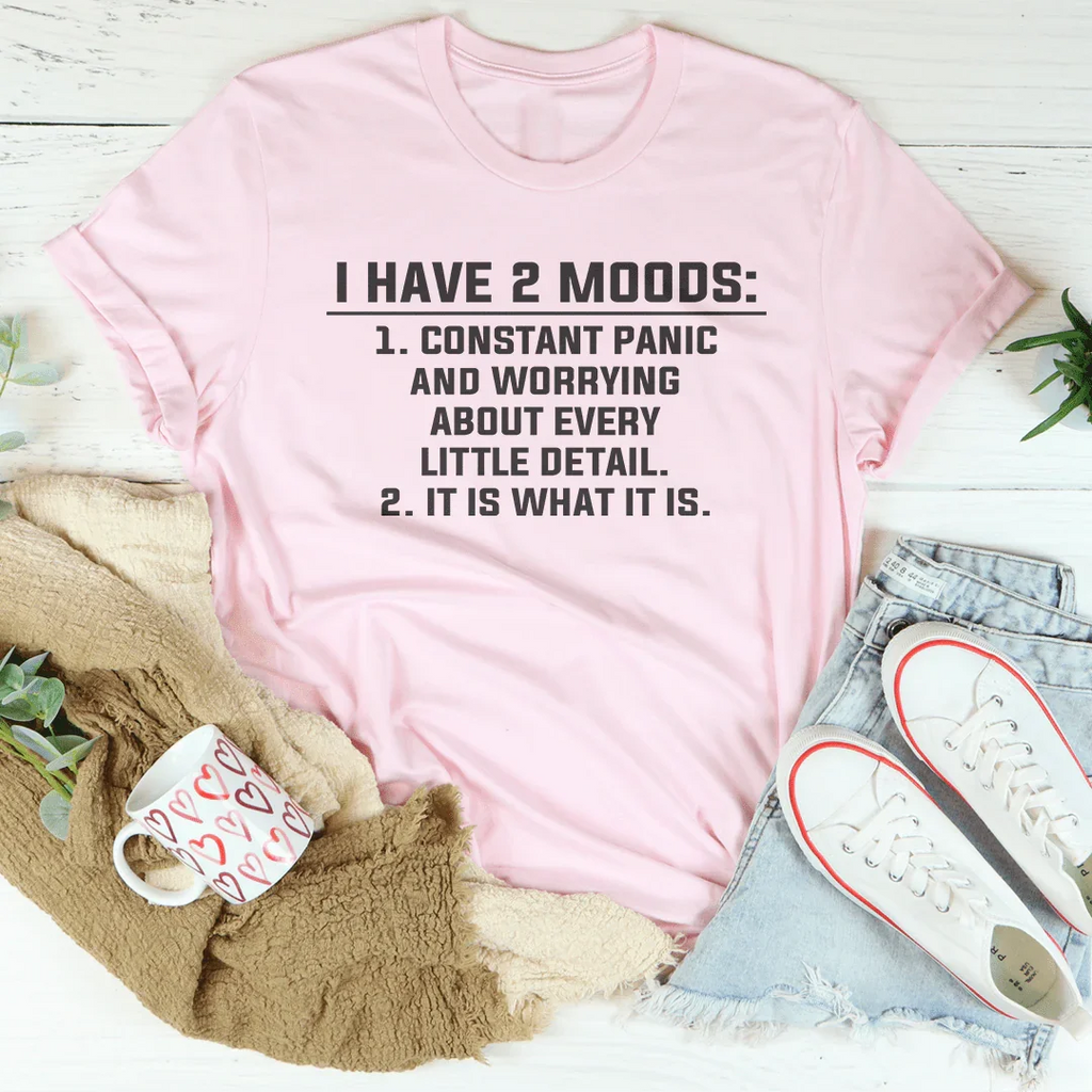I Have 2 Moods Tee product image 3