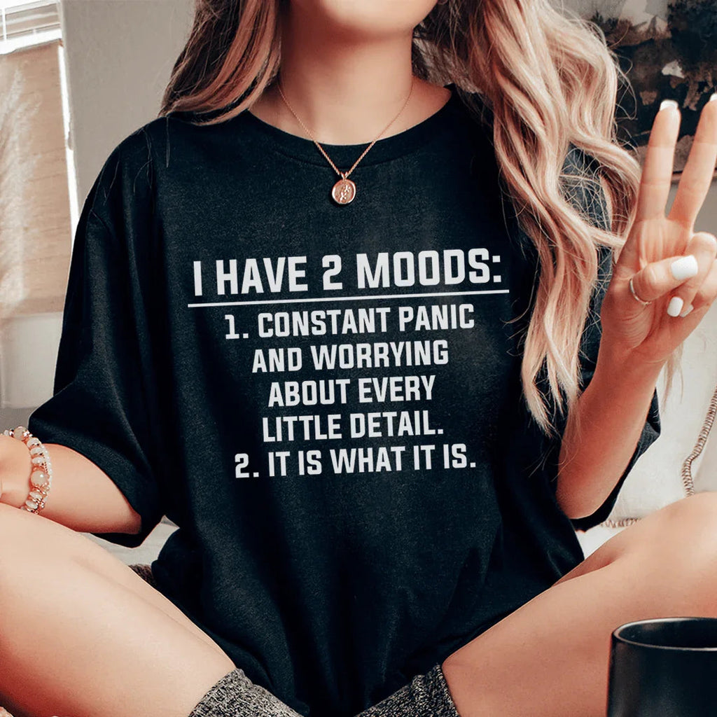 I Have 2 Moods Tee product image 1