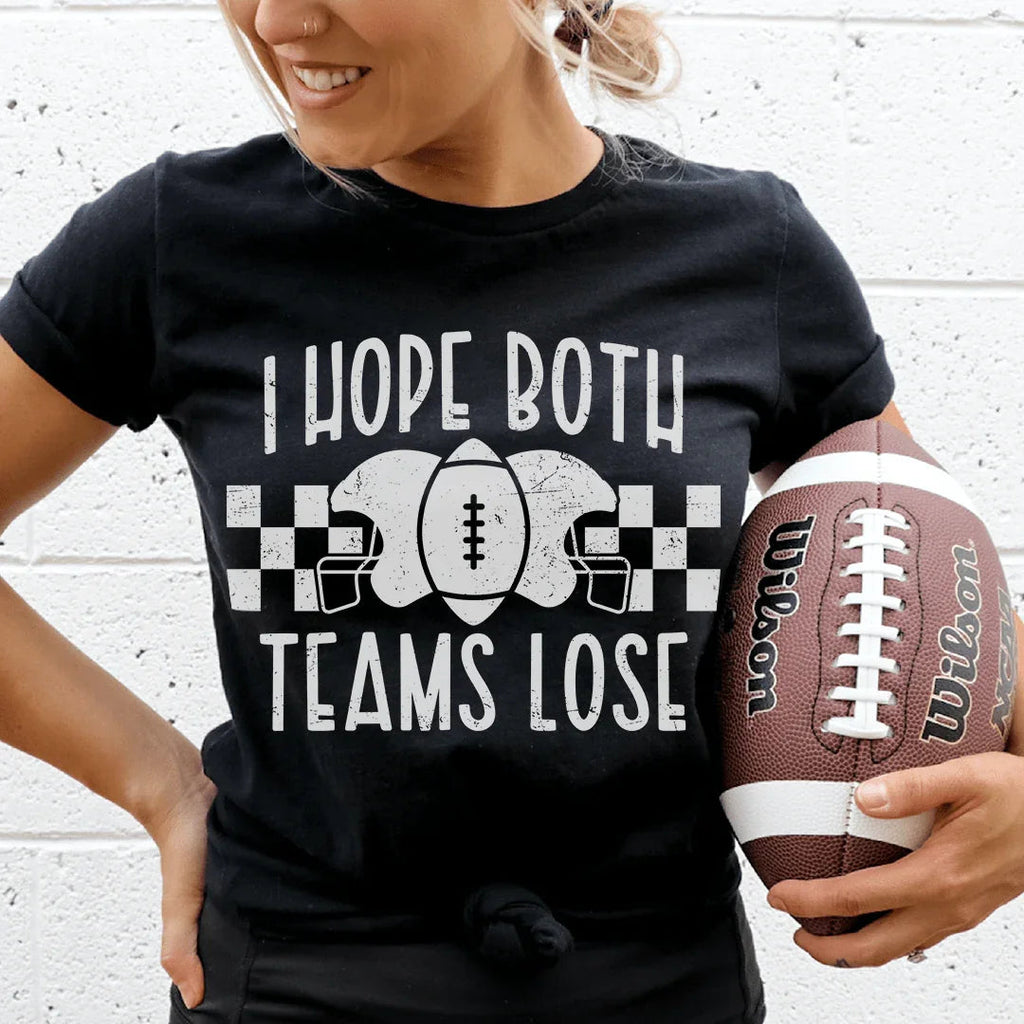 I Hope Both Teams Lose Tee product image 1