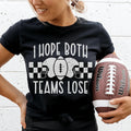 I Hope Both Teams Lose Tee product image 1