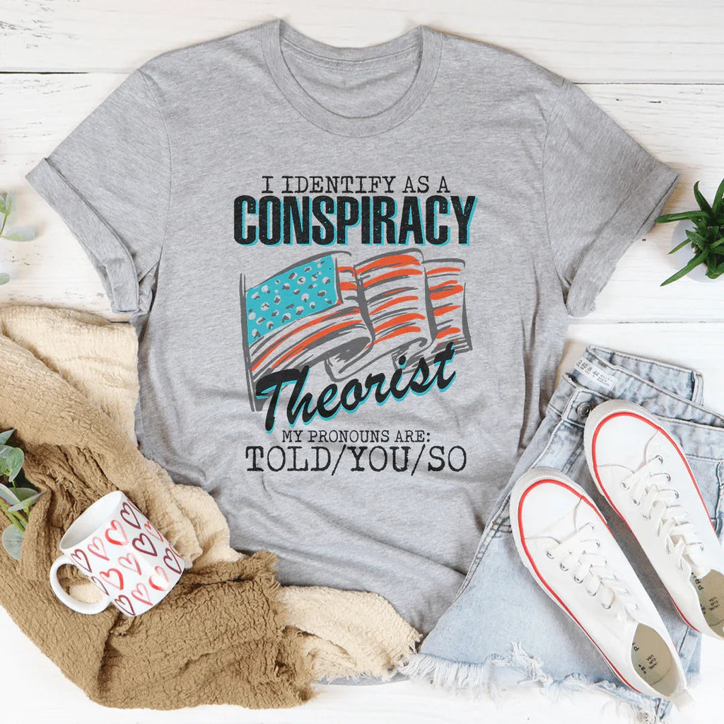 Snarky Quote Graphic Tee – "My Pronouns Are Told You So" product image 3