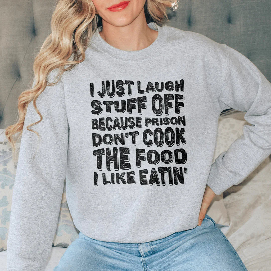 I Just Laugh Stuff Off Tee product image 1