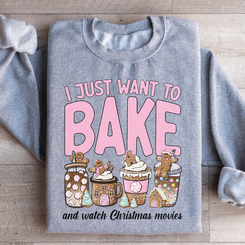 I Just Want To Bake And Watch Christmas Movies Sweatshirt product image 3
