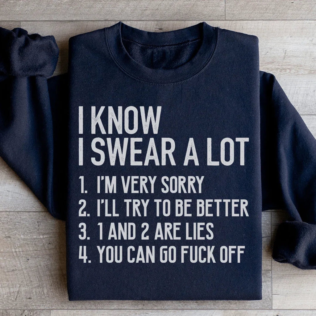 I Know I Swear A lot Sweatshirt product image 1