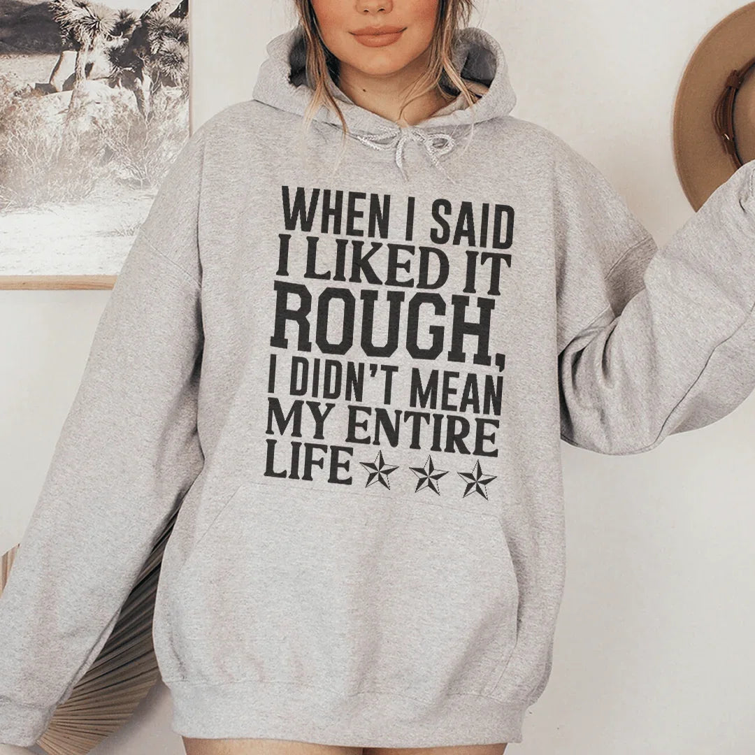 I Like It Rough Hoodie product image 2