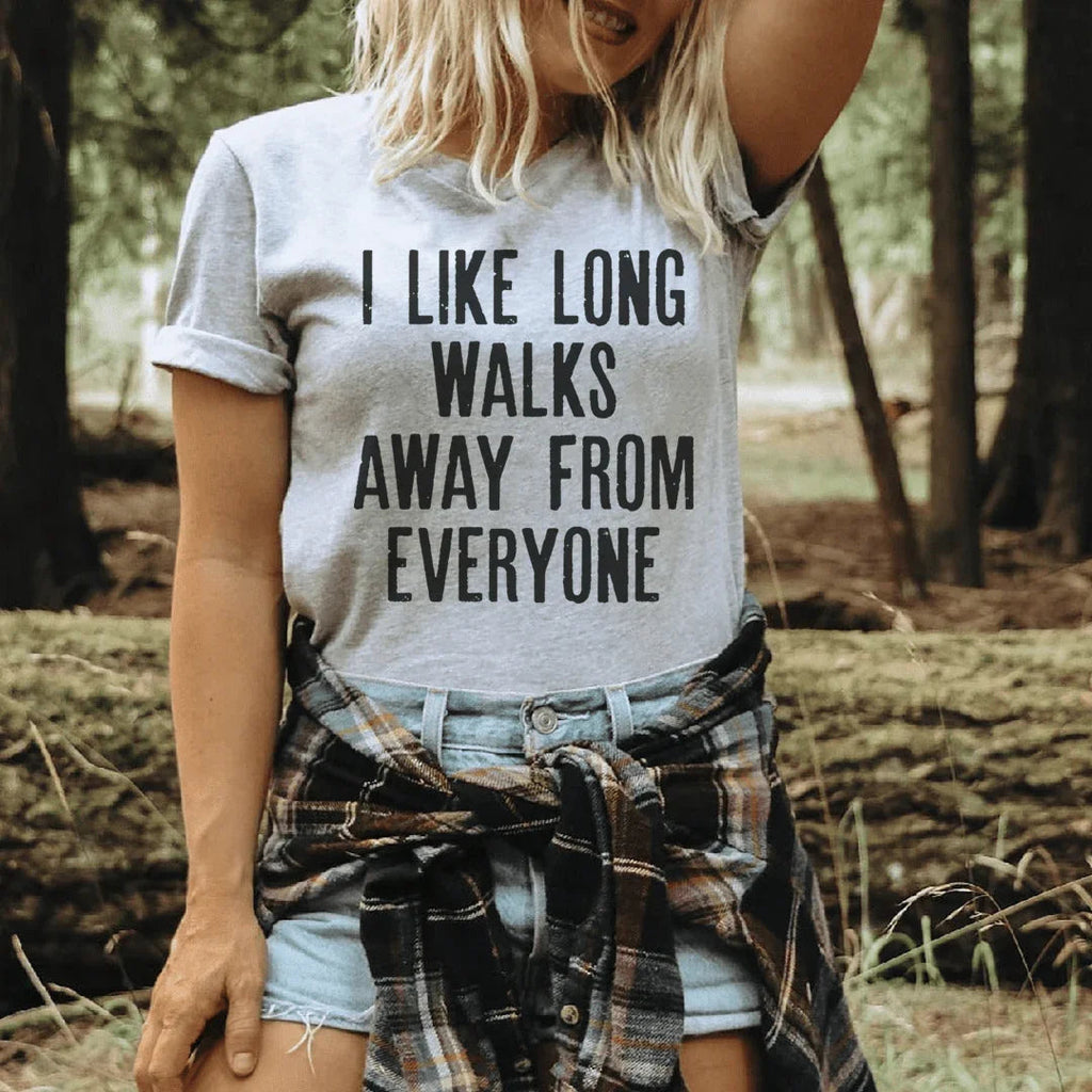 I Like Long Walks Away From Everyone Tee product image 1