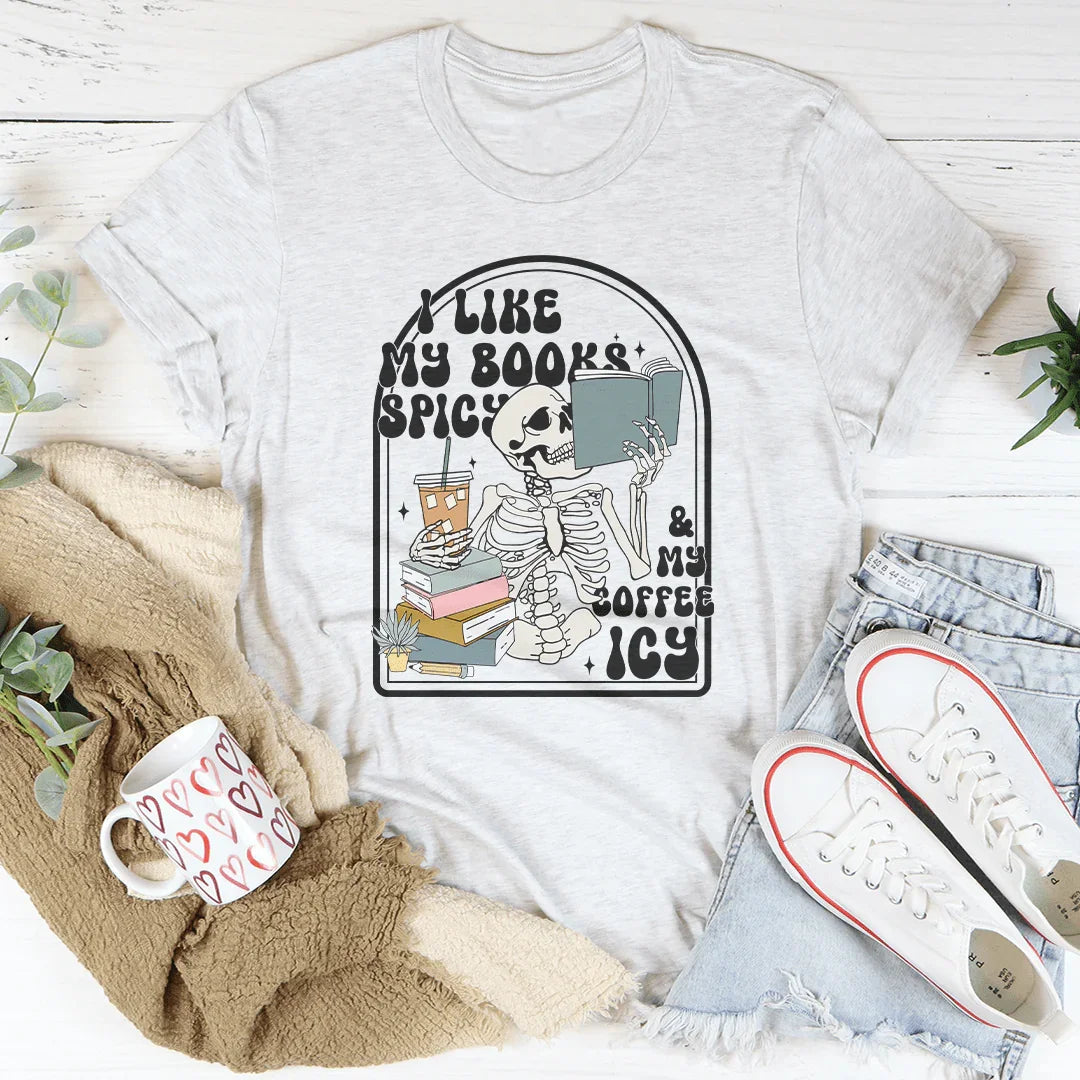 I Like My Books Spicy Tee product image 1