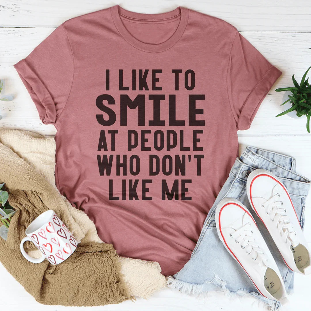 I Like To Smile At People Who Don't Me Tee product image 4