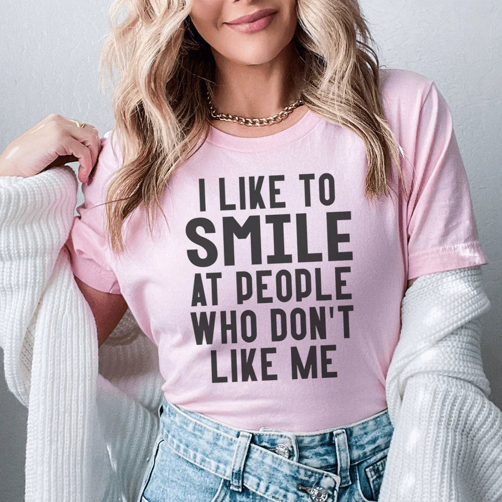 I Like To Smile At People Who Don't Me Tee product image 1