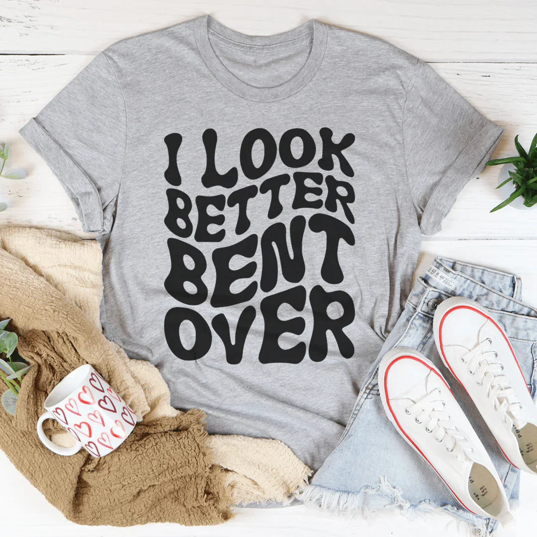 Cheeky Workout & Fitness Humor Top – "I Look Better Bent product image 2