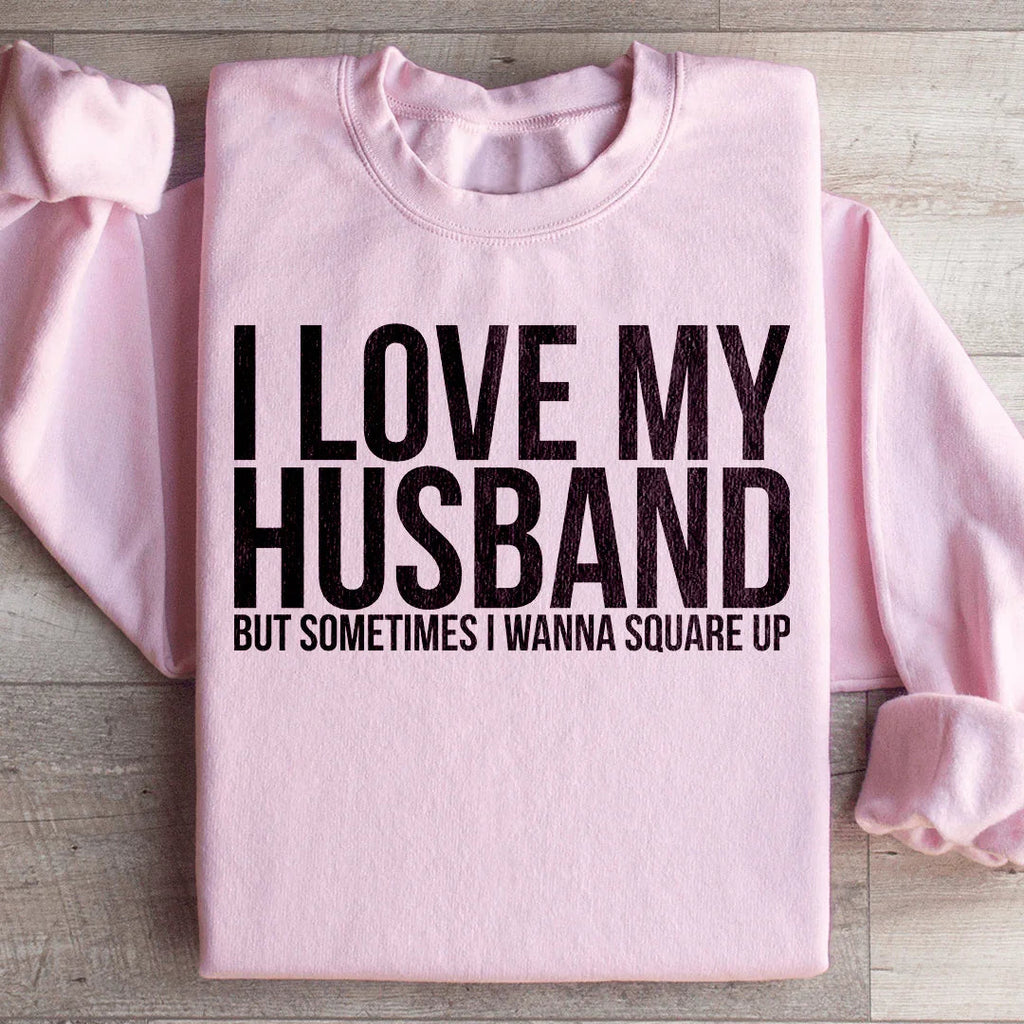 I Love My Husband Sweatshirt product image 1