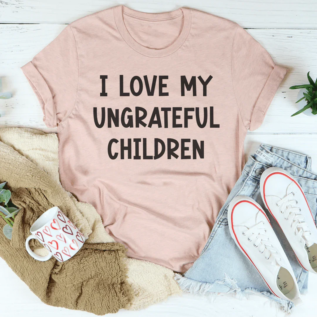 I Love My Ungrateful Children Tee product image 4