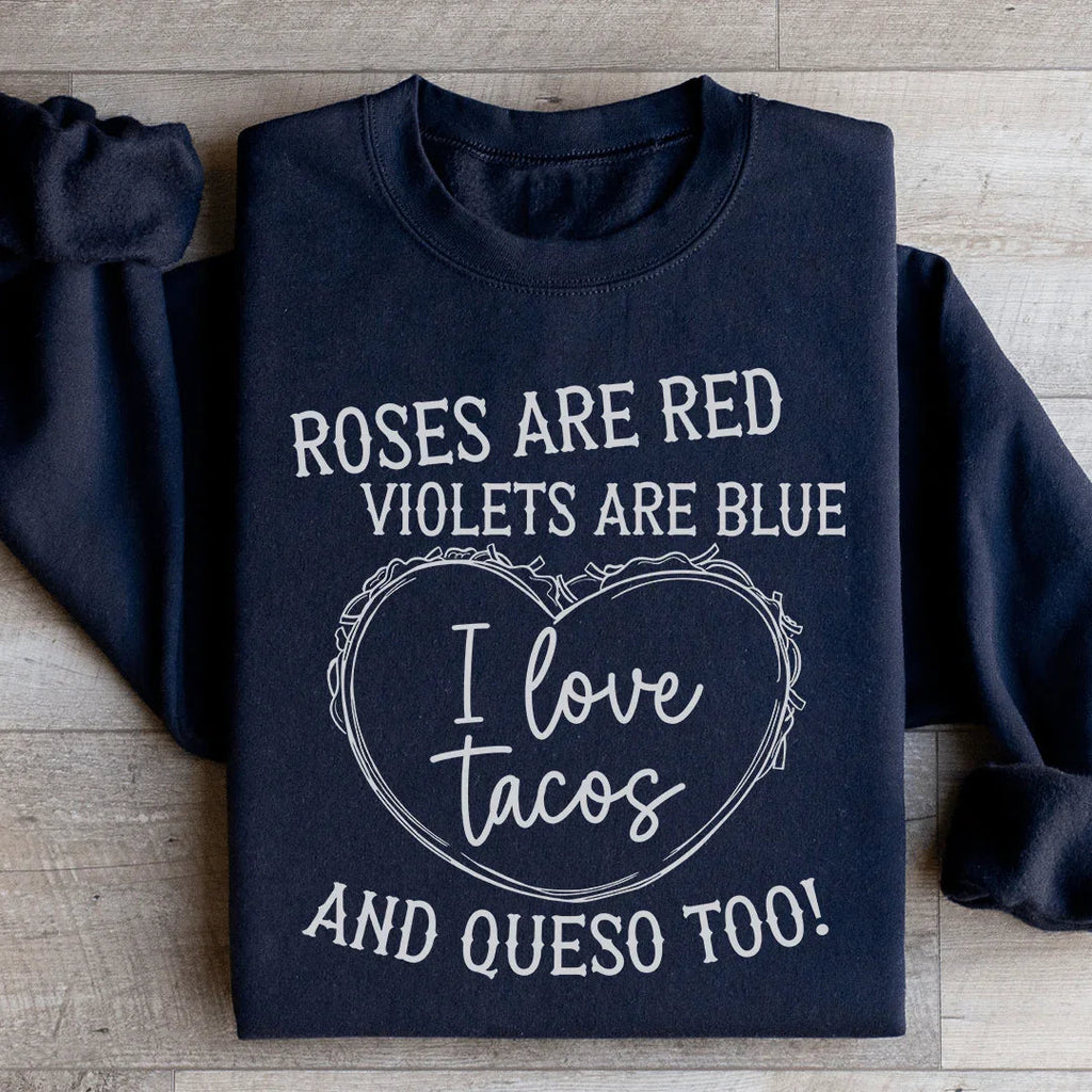 I Love Tacos Sweatshirt product image 3