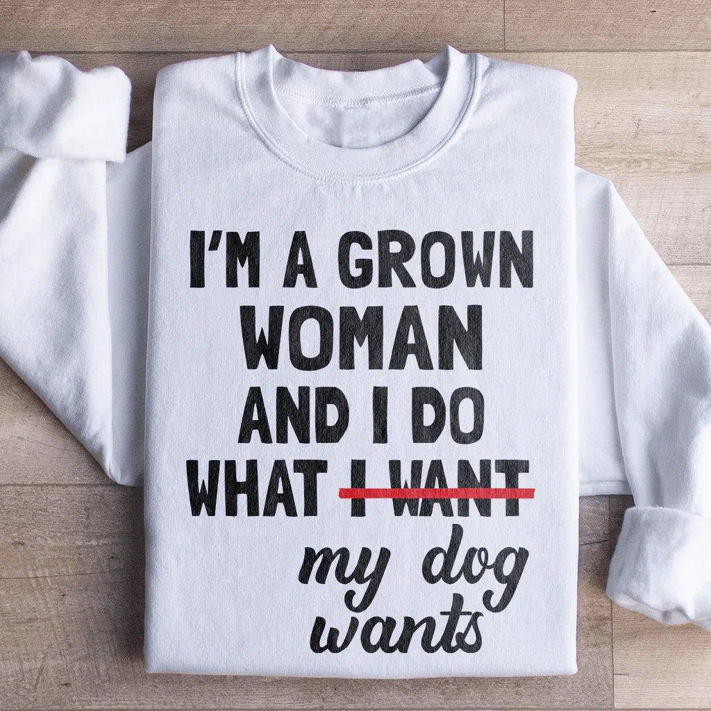 Cozy Dog Mom Fleece Pullover – "I'm A Grown Woman And I Do product image 1