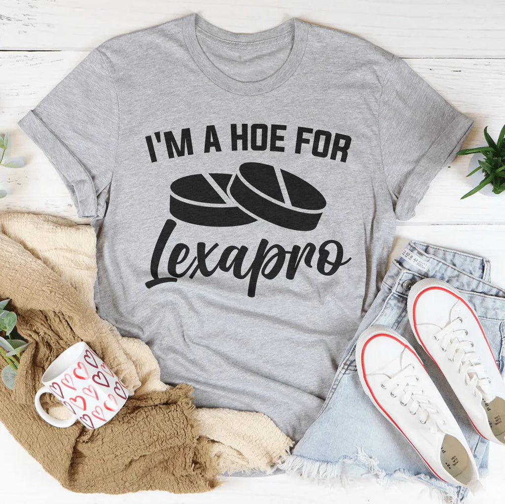 Unfiltered Quote Short-Sleeve Tee – "I'm A How For Lexapro" product image 2