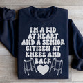 I'm A Kid At Heart And A Senior Citizen At Knees Back product image 1