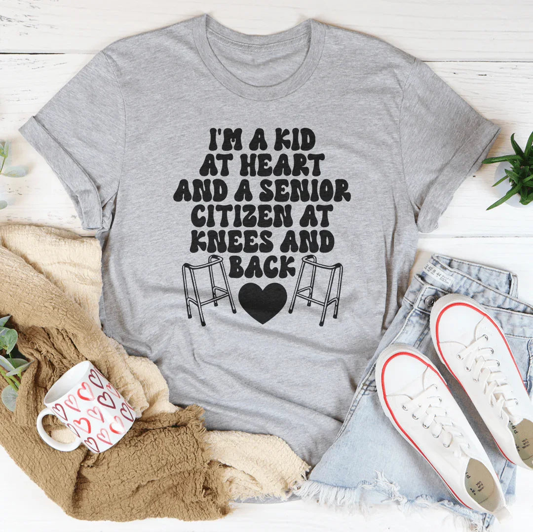 I'm A Kid At Heart And A Senior Citizen At Knees Back Tee product image 2