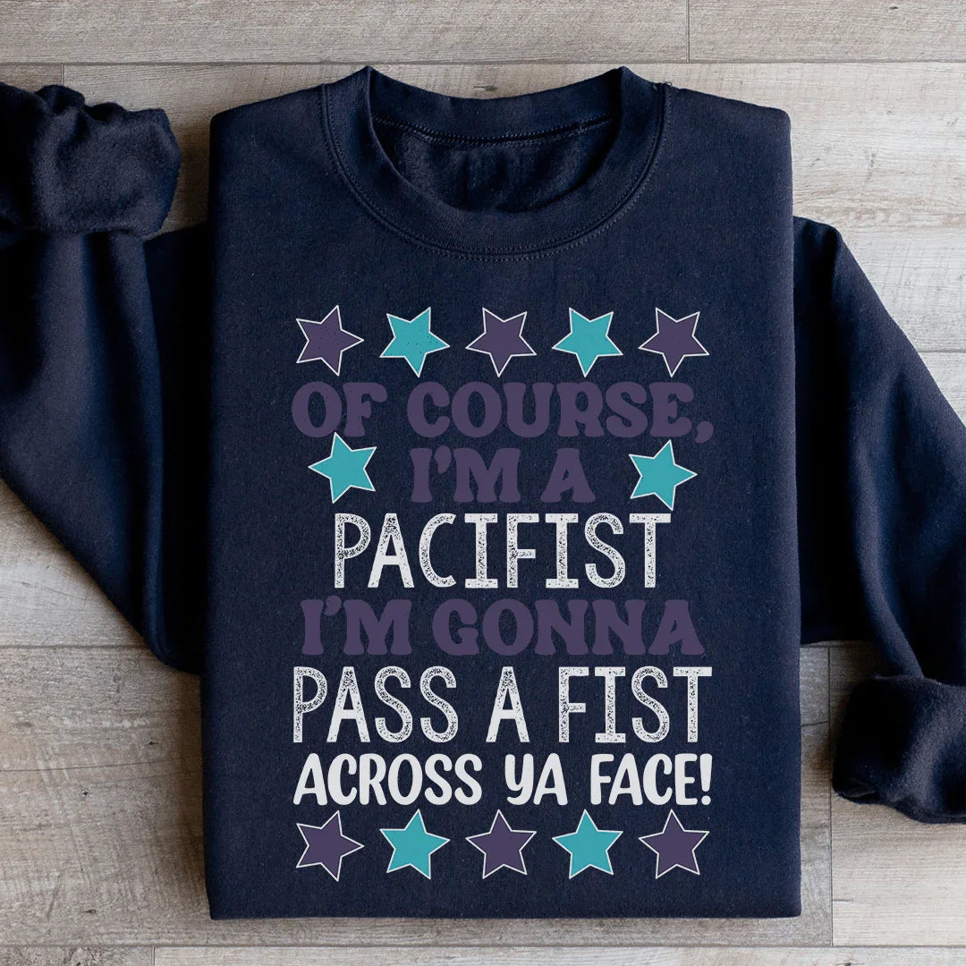 I'm A Pacifist Sweatshirt product image 3