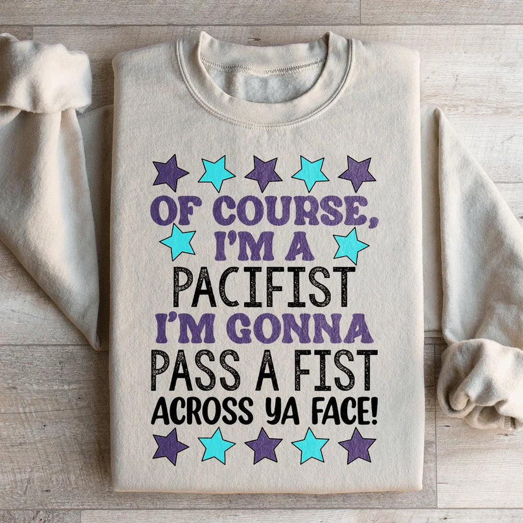 I'm A Pacifist Sweatshirt product image 2