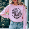 I'm A Real Sweetheart Sweatshirt product image 1