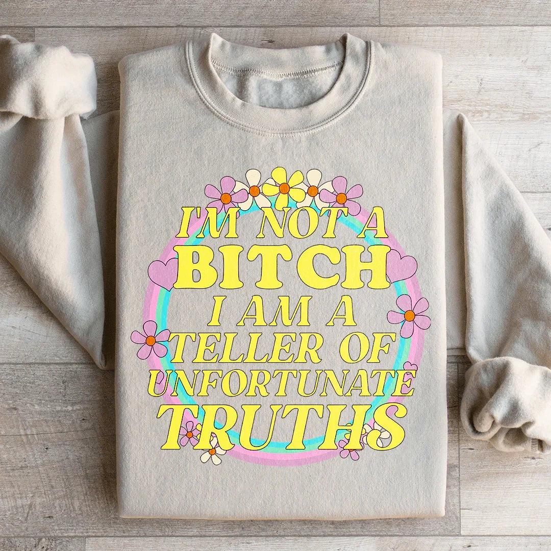 I'm A Teller Of Unfortunate Truths Sweatshirt product image 4