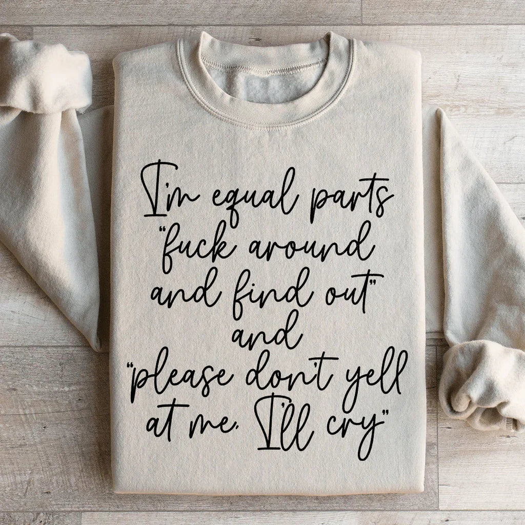 I'm Equal Part Sweatshirt product image 2