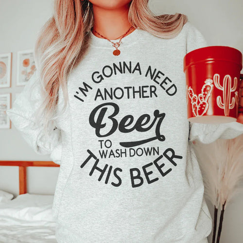 "I'm Gonna Need Another Beer" – Funny Weekend Party product image 2