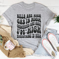 I'm High Everything's Tee product image 1