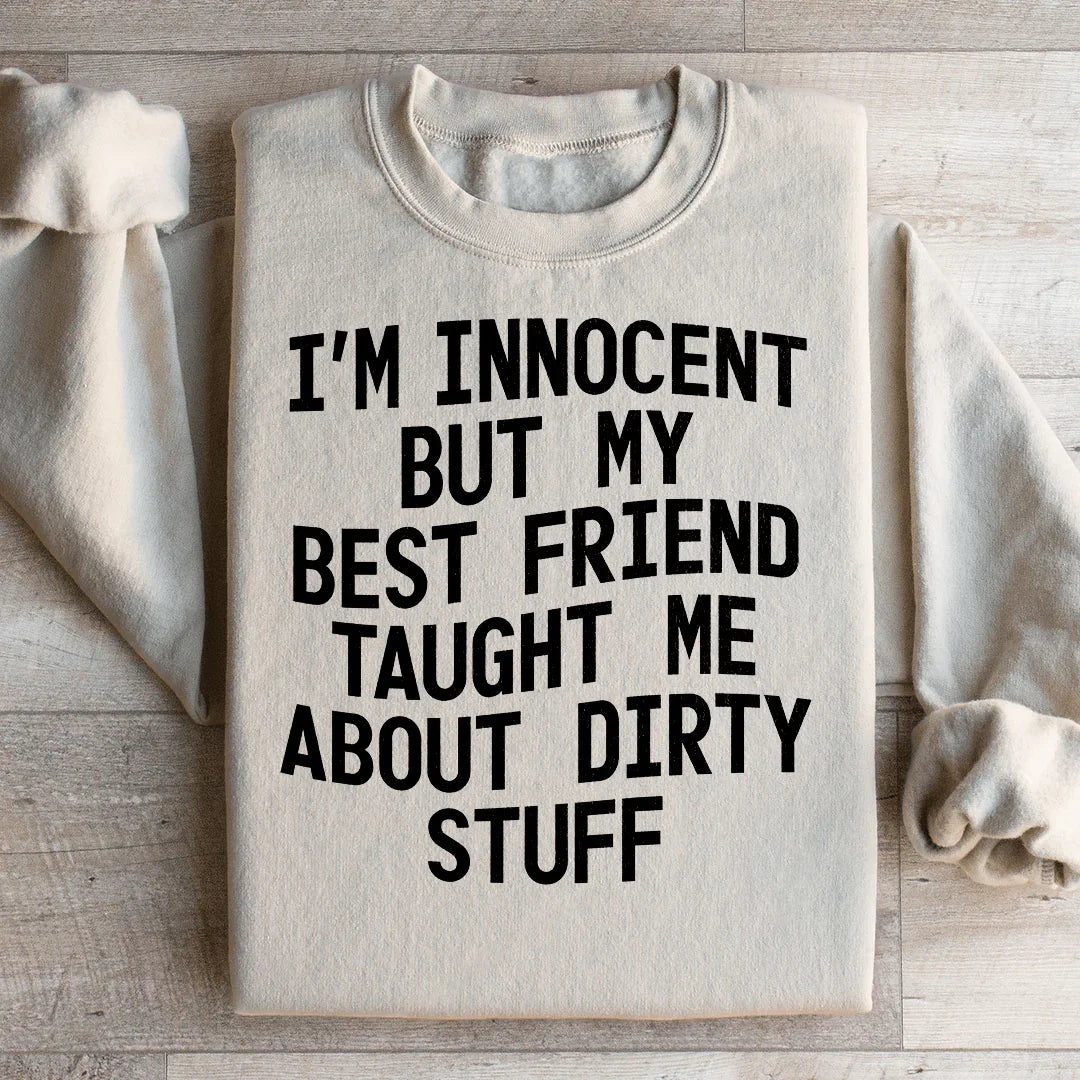 I'm Innocent But My Friend Taught Me About Dirty Stuff product image 2