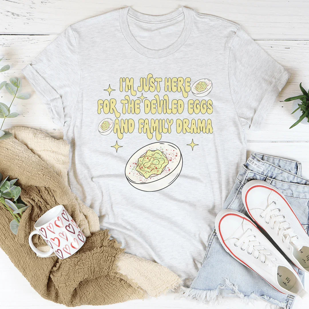 I'm Just Here For The Deviled Eggs & Family Drama Tee product image 2