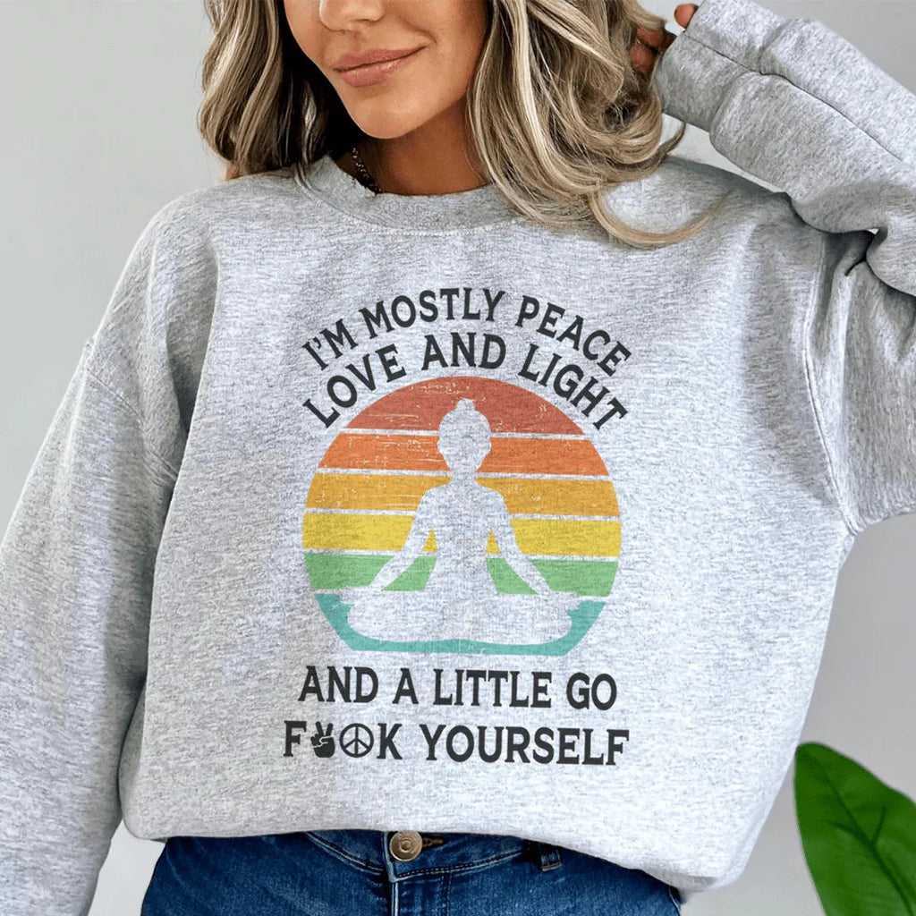 I'm Mostly Peace Love And Light Sweatshirt product image 2