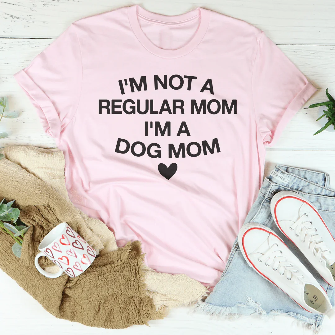 I'm Not A Regular Mom I'm A Dog Tee product image 3