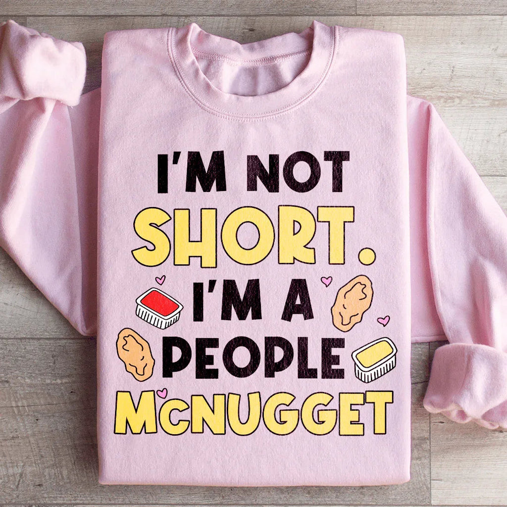 I'm Not A Short Person Sweatshirt product image 2